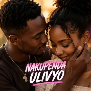 nakupenda ulivyo by by JustBasweti